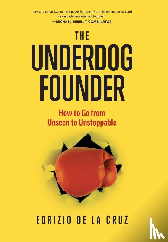 de La Cruz, Edrizio - UNDERDOG FOUNDER