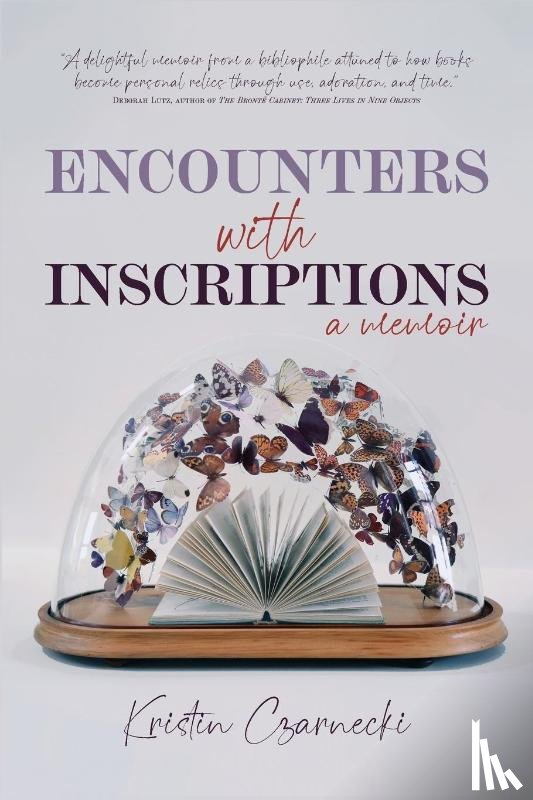 Czarnecki, Kristin - Encounters with Inscriptions