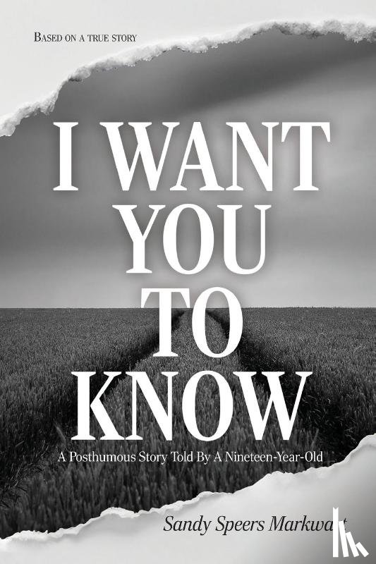 Speers Markwart, Sandy - I Want You to Know