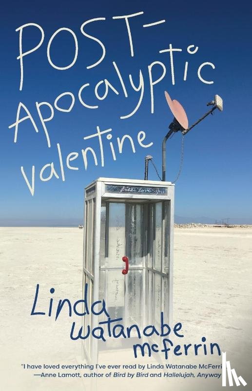 Watanabe McFerrin, Linda - POST-Apocalyptic Valentine