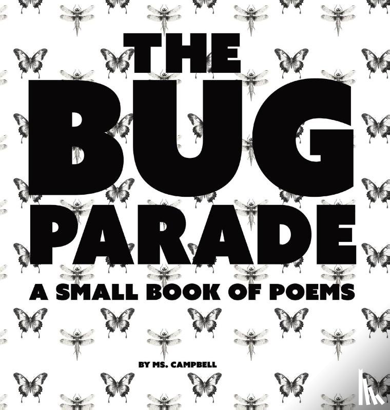 Campbell, J. - THE BUG PARADE