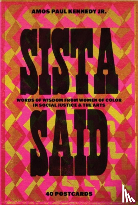 Kennedy Jr, Amos Paul - Amos Paul Kennedy, Jr.: Sista Said