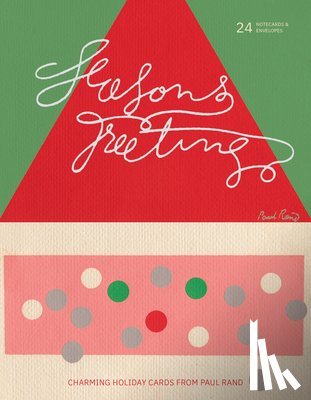 Rand, Paul - Season's Greetings: Charming Holiday Cards from Paul Rand