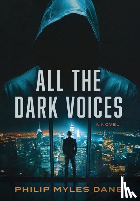Dane, Philip Myles - Dane, P: All the Dark Voices
