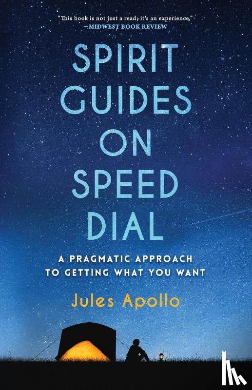 Apollo, Jules - Spirit Guides on Speed Dial