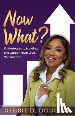 Douglas, Debbie D - Now What