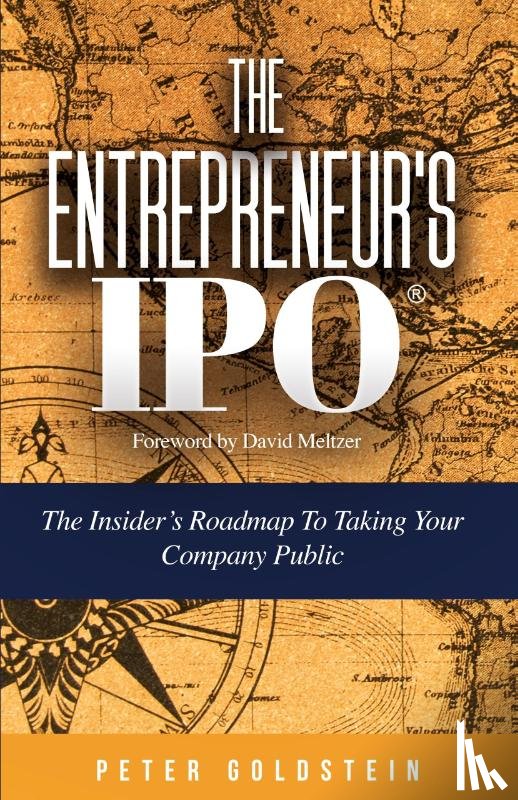 Goldstein, Peter - The Entrepreneur's IPO