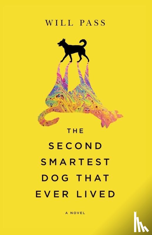 Pass, Will - Pass, W: Second-Smartest Dog That Ever Lived