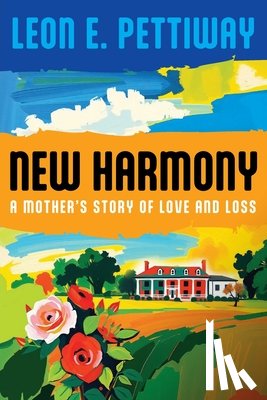 Pettiway, Leon E. - New Harmony