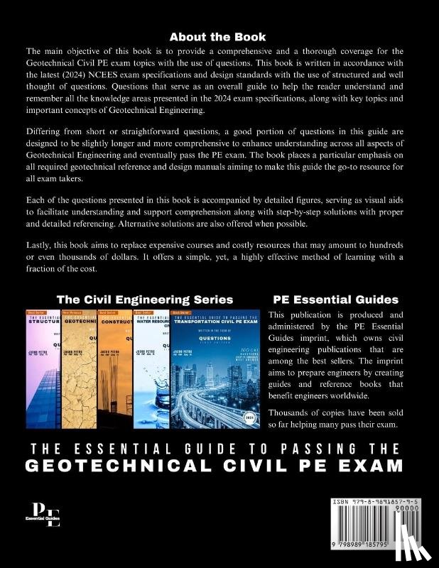 Petro, Jacob - The Essential Guide to Passing the Geotechnical Civil PE Exam Written in the form of Questions