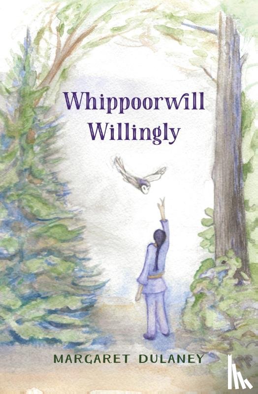 Dulaney, Margaret - Whippoorwill Willingly