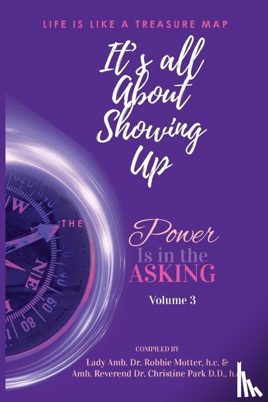 Motter, Lady Amb (H C) Robbie - It's All About Showing Up