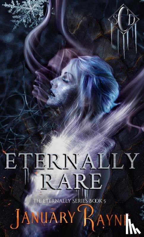 Rayne, January - Eternally Rare