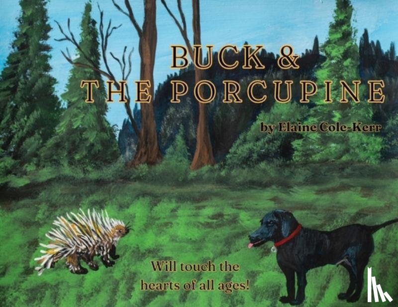 Cole Kerr, Elaine - Buck and the Porcupine