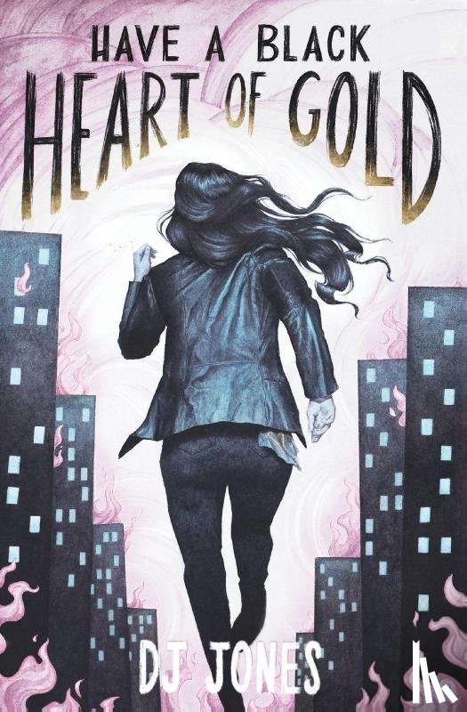 Jones, Dj - Have a Black Heart of Gold