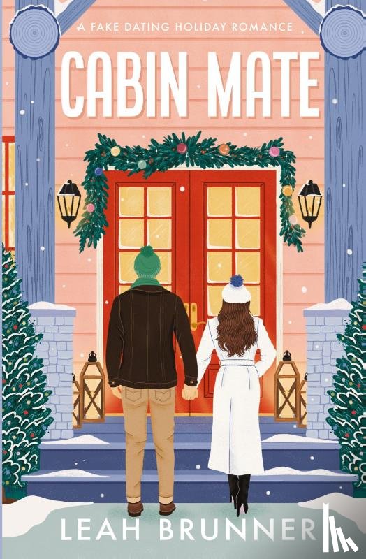 Brunner, Leah - Cabin Mate Special Holiday Edition