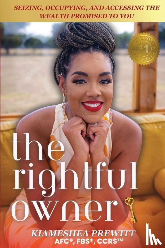 Prewitt, Kiameshia - The Rightful Owner