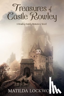 Lockwood, Matilda - Treasures of Castle Rowley