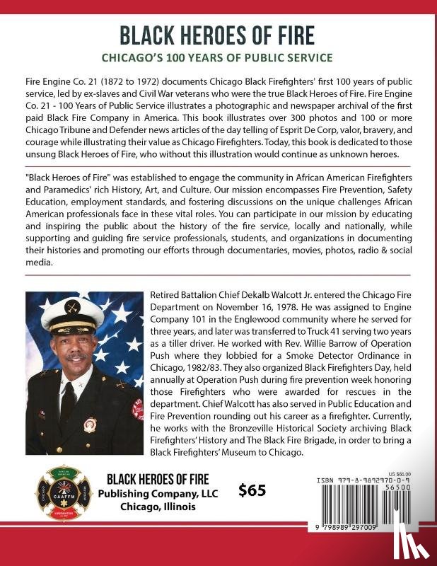 Walcott, Dekalb E. - Black Heroes of Fire - Chicago's 100 Years of Public Service