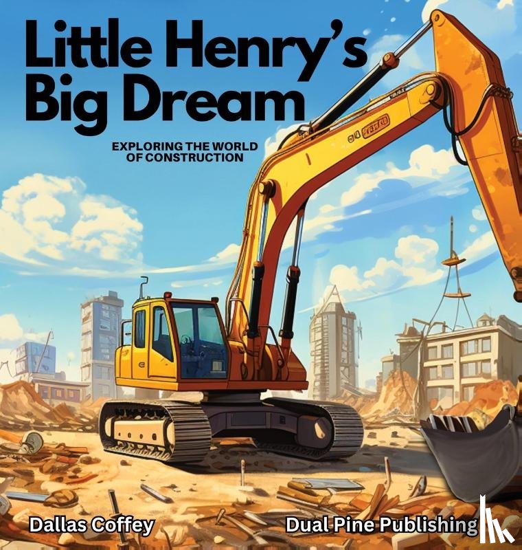 Coffey, Dallas - Little Henry's Big Dream