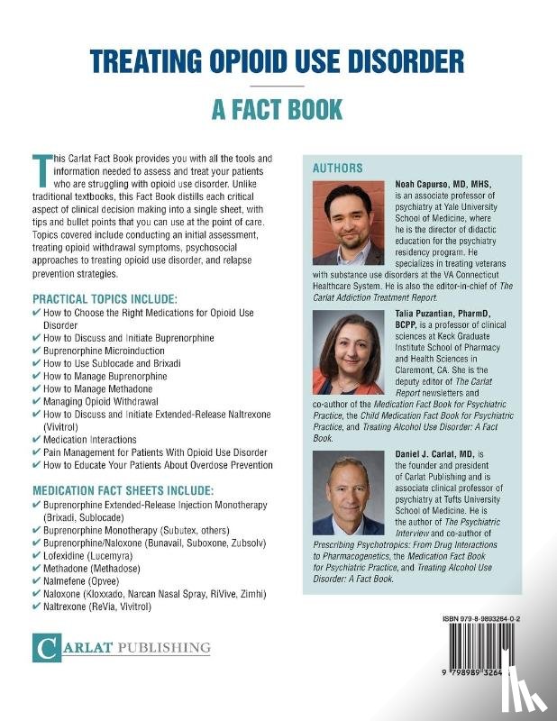 Capurso, Noah, Puzantian, Talia, Carlat, Daniel - Treating Opioid Use Disorder--A Fact Book