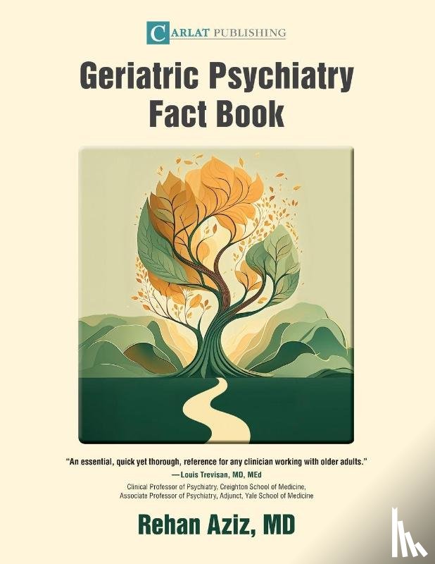 Aziz, Rehan - Geriatric Psychiatry Fact Book