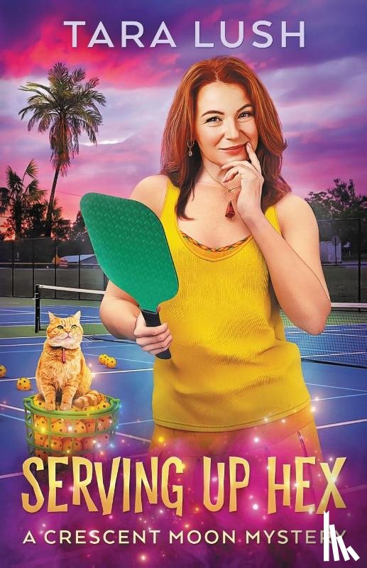 Lush, Tara - Serving Up Hex