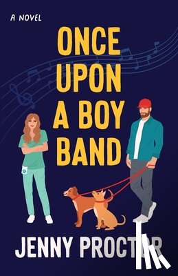 Proctor, Jenny - Once Upon a Boyband