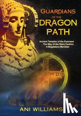 Williams, Ani - Guardians of the Dragon Path