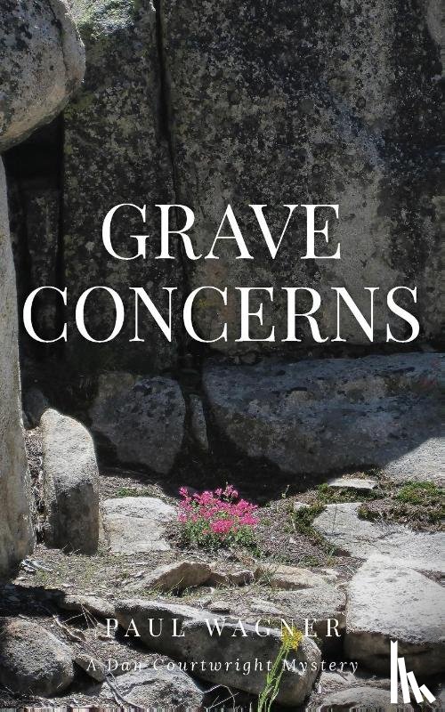 Wagner, Paul - Grave Concerns