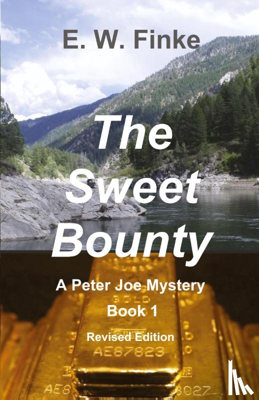 Finke, E. W. - The Sweet Bounty