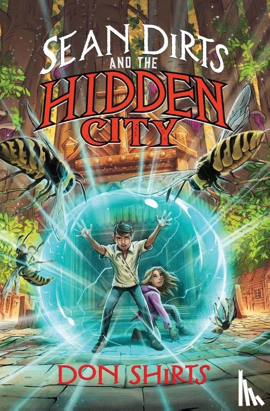 Shirts, Don - Sean Dirts and the Hidden City