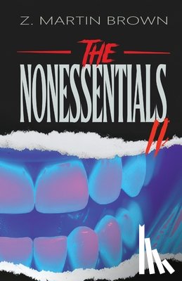 Brown, Z. Martin - The Nonessentials II