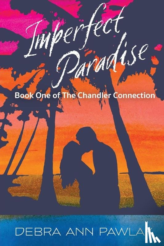 Pawlak, Debra Ann - Imperfect Paradise