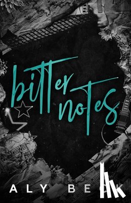 Beck, Aly - Bitter Notes