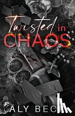 Beck, Aly - Twisted in Chaos: Special Edition