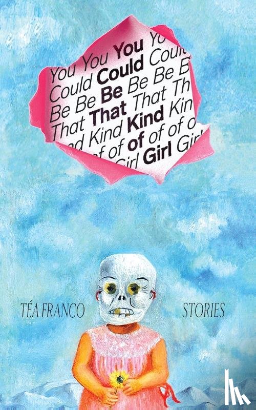 Franco, Téa - You Could Be That Kind of Girl