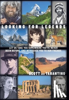 Scott, Tarantino - Scott: Looking for Legends
