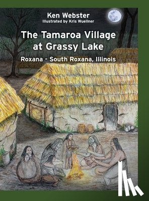 Webster, Ken - The Tamaroa Village at Grassy Lake