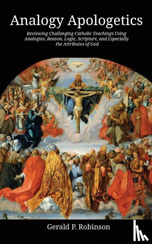 Robinson, Gerald - Analogy Apologetics