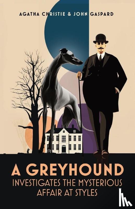 Christie, Agatha - A Greyhound Investigates The Mysterious Affair At Styles