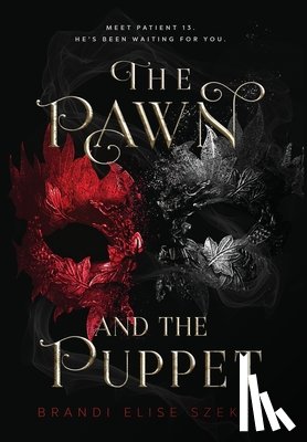 Szeker, Brandi Elise - The Pawn and The Puppet