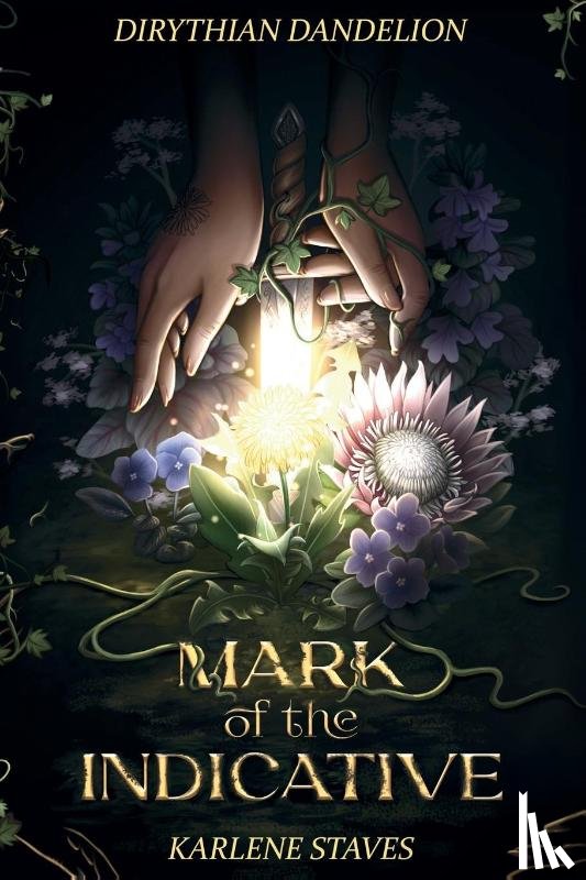 Staves, Karlene - Mark of the Indicative