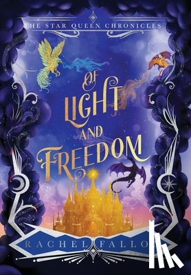 Fallon, Rachel - Of Light and Freedom