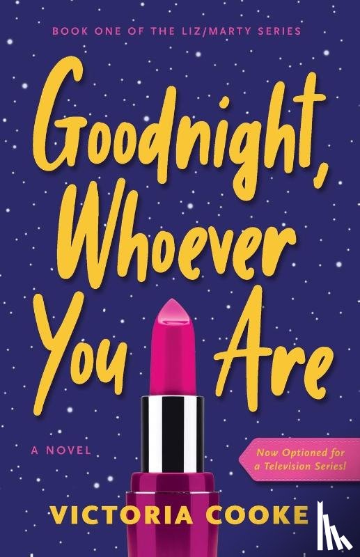 Cooke, Victoria - Goodnight, Whoever You Are