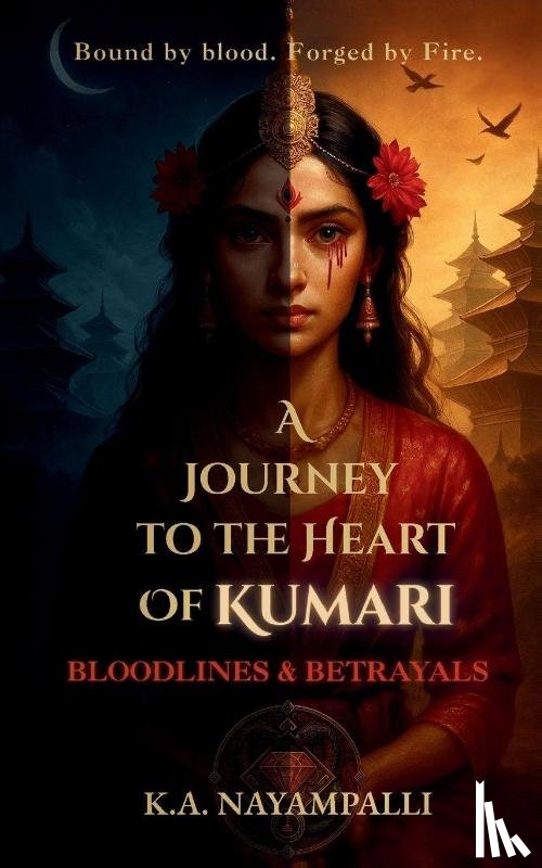 Nayampalli, K. A. - A Journey to the Heart of Kumari