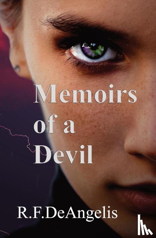Deangelis, R. F. - Memoirs of a Devil