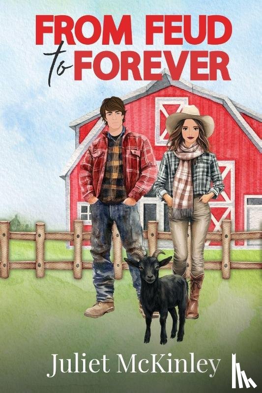 McKinley, Juliet - From Feud to Forever