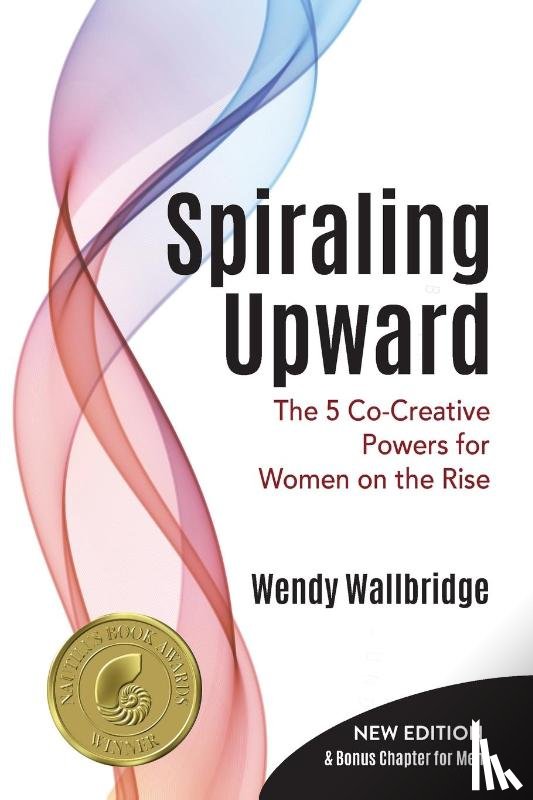 Wallbridge, Wendy - Spiraling Upward