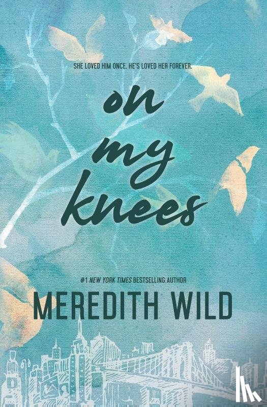 Wild, Meredith - On My Knees